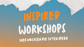INSPIRED Workshops: Where Ideas Take Root